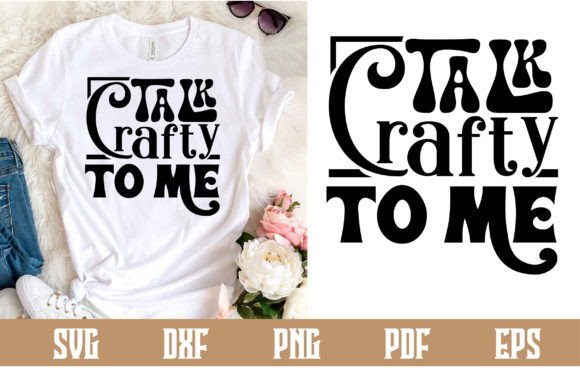 Download Talk Crafty to Me Svg Design - Svg Collection